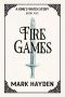 [King's Watch Story 05] • Fire Games